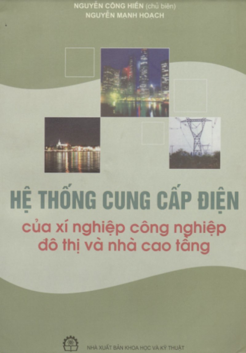 Trang bìa Hệ thống cung cấp điện của xí nghiệp công nghiệp, đô thị và nhà cao tầng